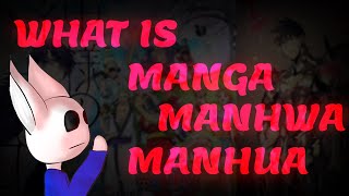 Difference between Manga , Manhwa and Manhua
