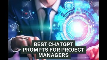 15 Essential ChatGPT Prompts For Project Managers