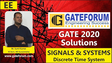 GATE 2020 Video Solutions I Electrical Engineering I Signals & Systems I Q 43