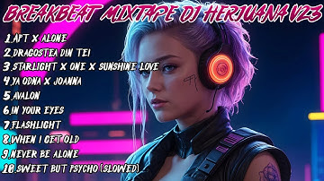 BREAKBEAT MIXTAPE VOLUME 23 | BEST OF BEST 2024 | DJ HERJUANA REMIX FYP FULL MELODY 2024