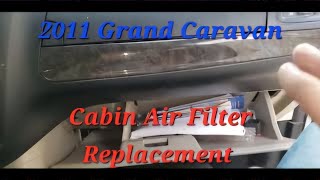 2011 Dodge Grand Caravan Cabin Air Filter Replacement