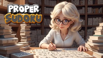 Proper Sudoku - The ultimate Sudoku puzzler with smart assistant!