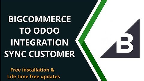 Odoo To BigCommerce Integration Sync Customer | #bigcommerce #integration #sync #customer #in #odoo