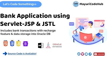 Bank Application using Servlet- JSP & JSTL tags | Oracle DB | Dynamic Web Project | @MayuriCodeHub