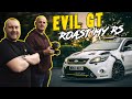 😈 EVIL GT Roast My RS!
