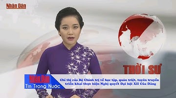 Chỉ thị của Bộ Chính trị về học tập, quán triệt, tuyên truyền, triển khai thực hiện Nghị quyết Đại h