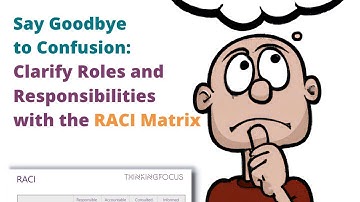 How to use the RACI matrix