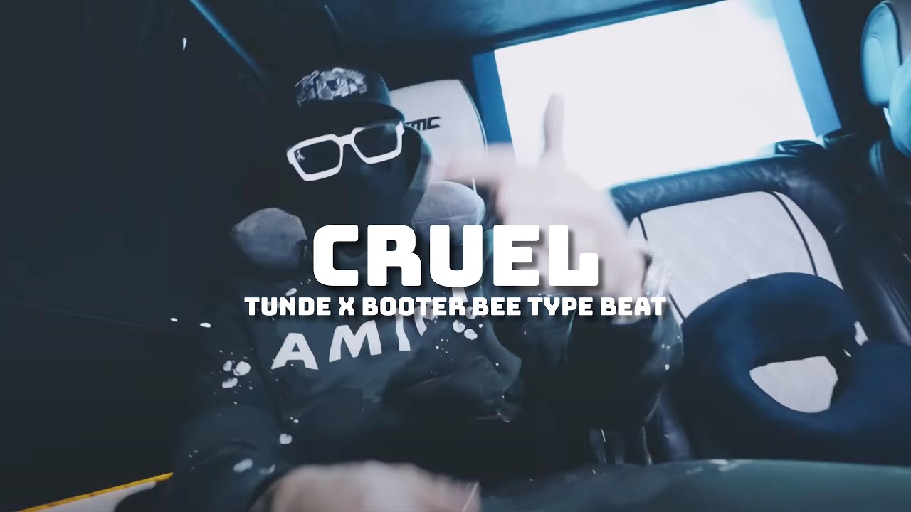 Tunde x Booter Bee Type Beat 'CRUEL' | UK Rap Beat 2024 - YouTube