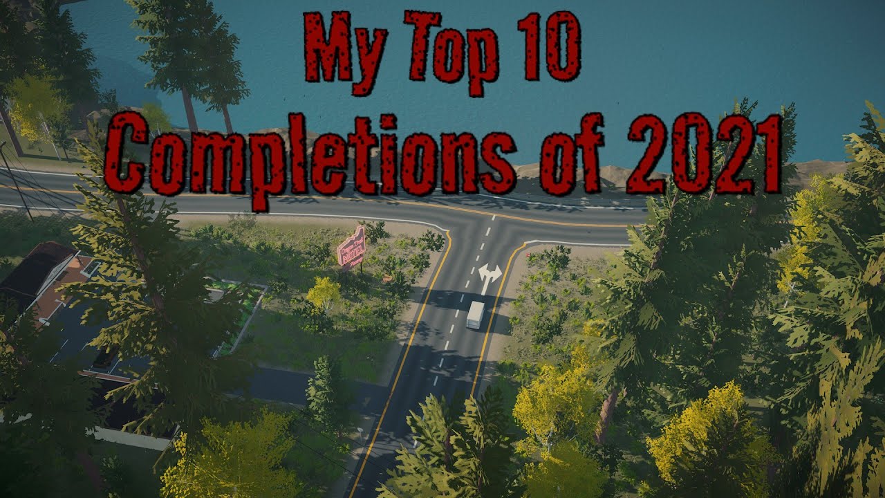 Top 10 Completions of 2021