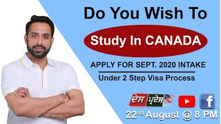 Do You Wish to Study in Canada? Apply for Sept 2020 Intake ?