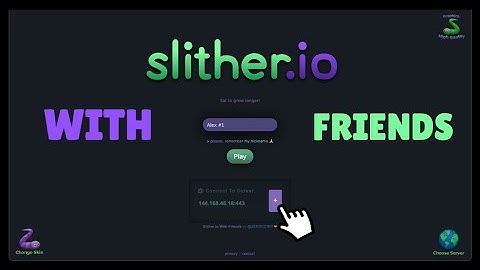 How To Easy Play Slither.io With Friends