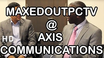 Axis Communications!? | Interview