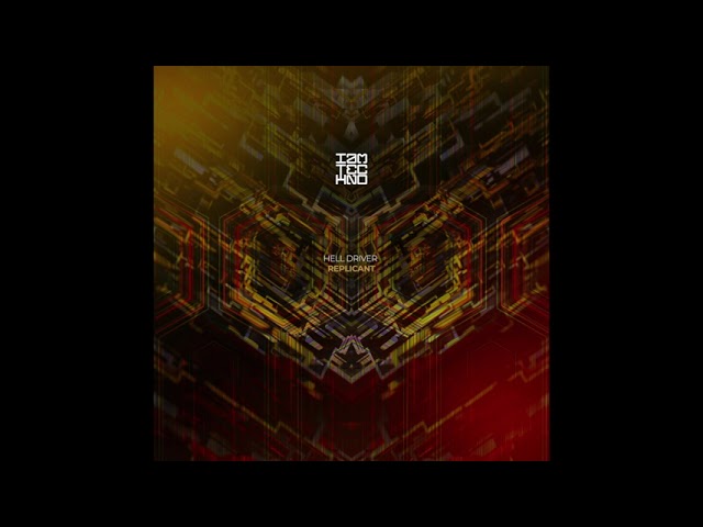 Watch Hell Driver - Replicant (Original Mix) on YouTube Watch Hell Driver - Replicant (Original Mix) on YouTube