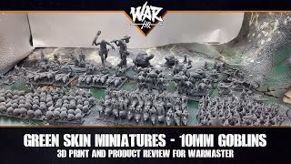 Warmaster 3D Printing Experience - Goblins 10mm