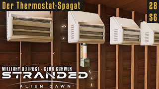 Der Thermostat-Spagat | Stranded: Alien Dawn 06.28 | Military Outpost | Sehr Schwer