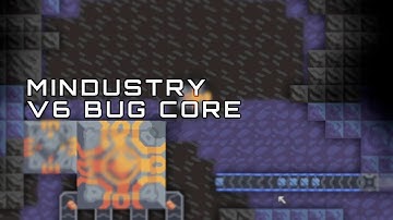 mindustry v6 bug core