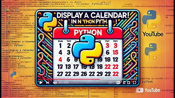 "Python Tutorial: How to Display a Calendar Using Just a Few Lines of Code!"