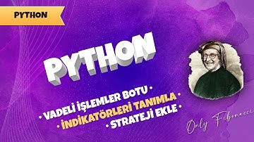 Strateji Yazma, İz Süren Stop ve BOT Bitiş | Python ile AlgoTrade  [ 18 ]