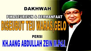 KH.Aang Abdulah Zein sukabumi.TABLIGH AKBAR TERBARU.Hadir Di Cipanengah,Tasik Malaya