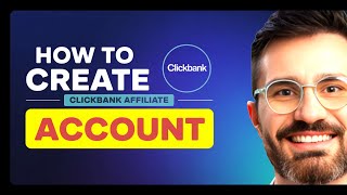 How To Create ClickBank Affiliate Account - 2025   (Step by Step)