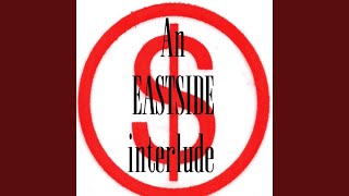 an eastside interlude