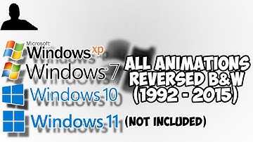 All Windows Animations (UPDATED November 2018) but in B&W, Pitch +12 and reversed