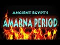 Egypts amarna period