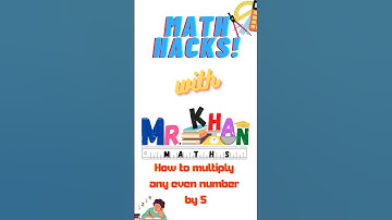 How to multiply any even number by 5!