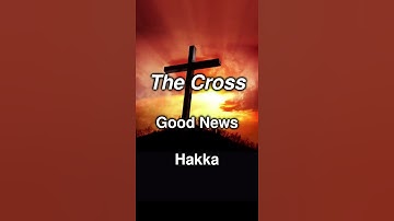 Why did Jesus have to die? (Hakka)