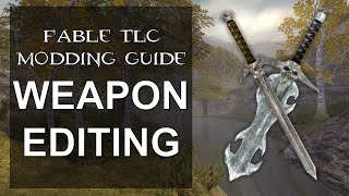 Fable: The Lost Chapters | Modding Tutorial #1: Weapon Editing