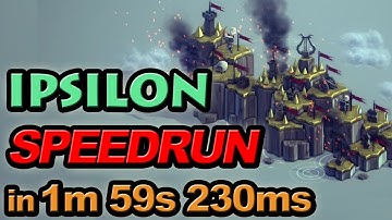 [WR] Beseige Ipsilon Speedrun in 1m 59s 230ms