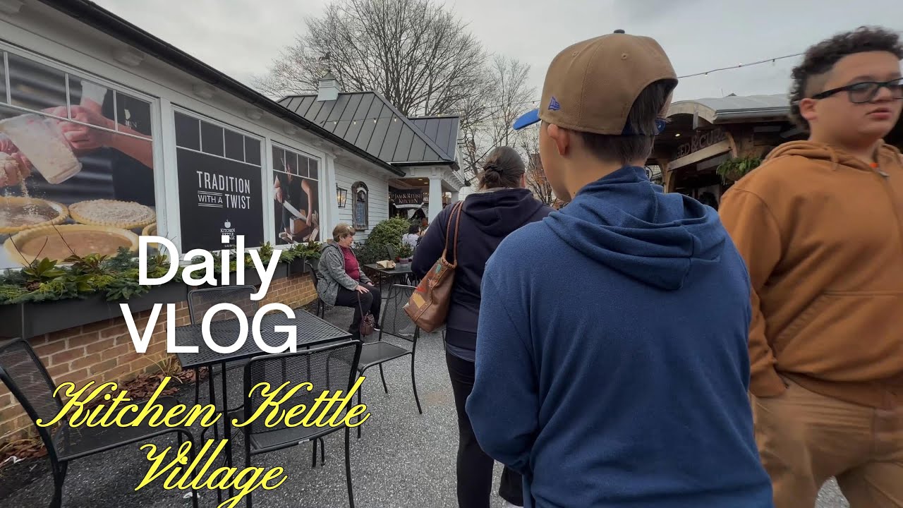 VLOG PA Amish Kitchen Kettle Village