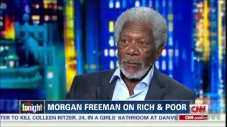 Morgan Freeman on rich and poor