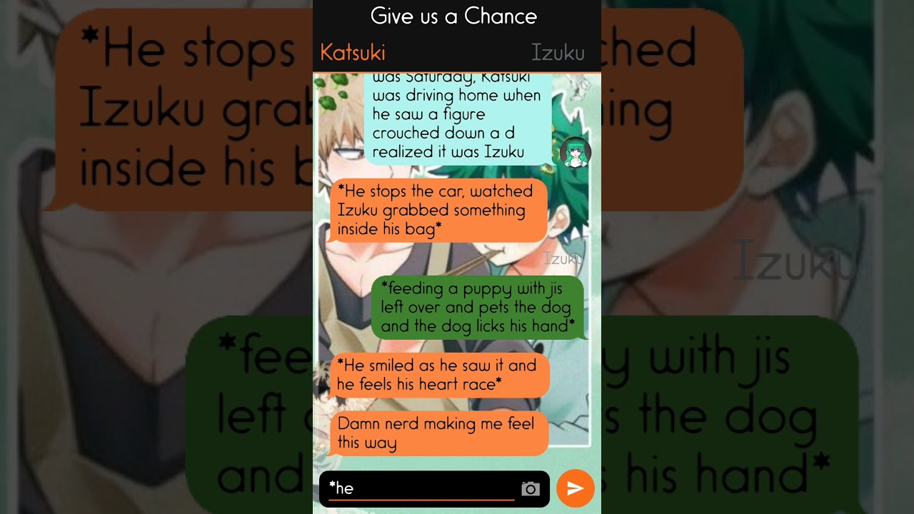 Give us a Chance||College AU||BakuDeku||🧡💚|| Texting Story