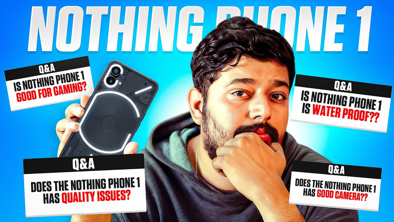 Nothing Phone 1 (2023) All Your Questions Answered! 🤔 MustSee Before