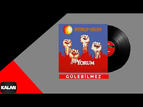 Grup Yorum - Gülebilmez - [ Sıyrılıp Gelen © 1987 Kalan Müzik ]