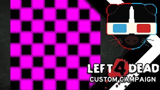 Left 4 Dead - Custom Campaign [NEW WORLD ORDER] ( Stream)