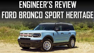 ENGINEER'S REVIEW  FORD BRONCO SPORT HERITAGE EDITION