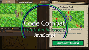 Code Combat Sacred Glade Concept Challenge JavaScript Computer Science 2