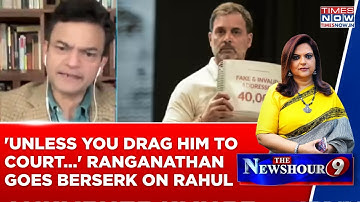 Anand Ranganathan Goes Berserk On Rahul Gandhi Over 