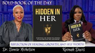 Hidden in Her by Keonah Davis Healing from Heartbreak Betrayal Trauma Through Faith