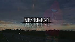 Kesepian - Cover By Michael Pelupessy ( Lirik )