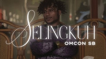 OMCON SB - SELINGKUH (Visualizer)