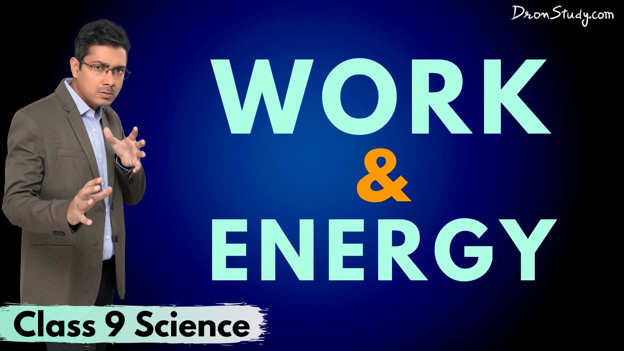 Work And Energy | CBSE Class 9 Science (Physics) - Part 1 | Free ...
