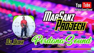 Dj Sidrap gacor MarSanz projeck spesial perdana sound