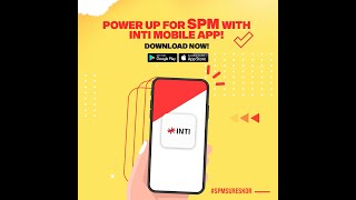 Power Up for SPM with the FREE tips on INTI Mobile App’s #SPMSureSkor! screenshot 3