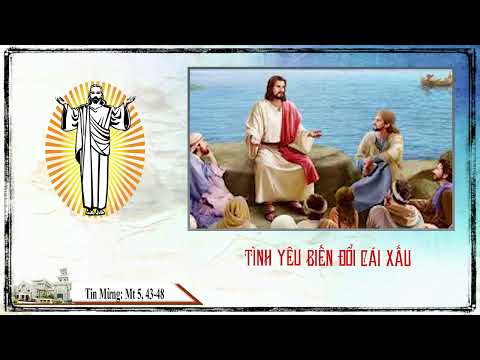 Video Suy niệm Lời Chúa ngày 14.6.2022: Tình yêu biến đổi... - youtube