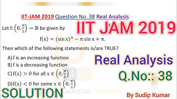 IIT JAM 2019 Mathematics Solution | IIT JAM 2019 Maths Real Analysis Solution | Q.No 38 | by PMA