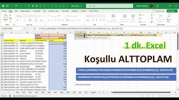 Excel 1 Dakika - Koşullu ALTTOPLAM