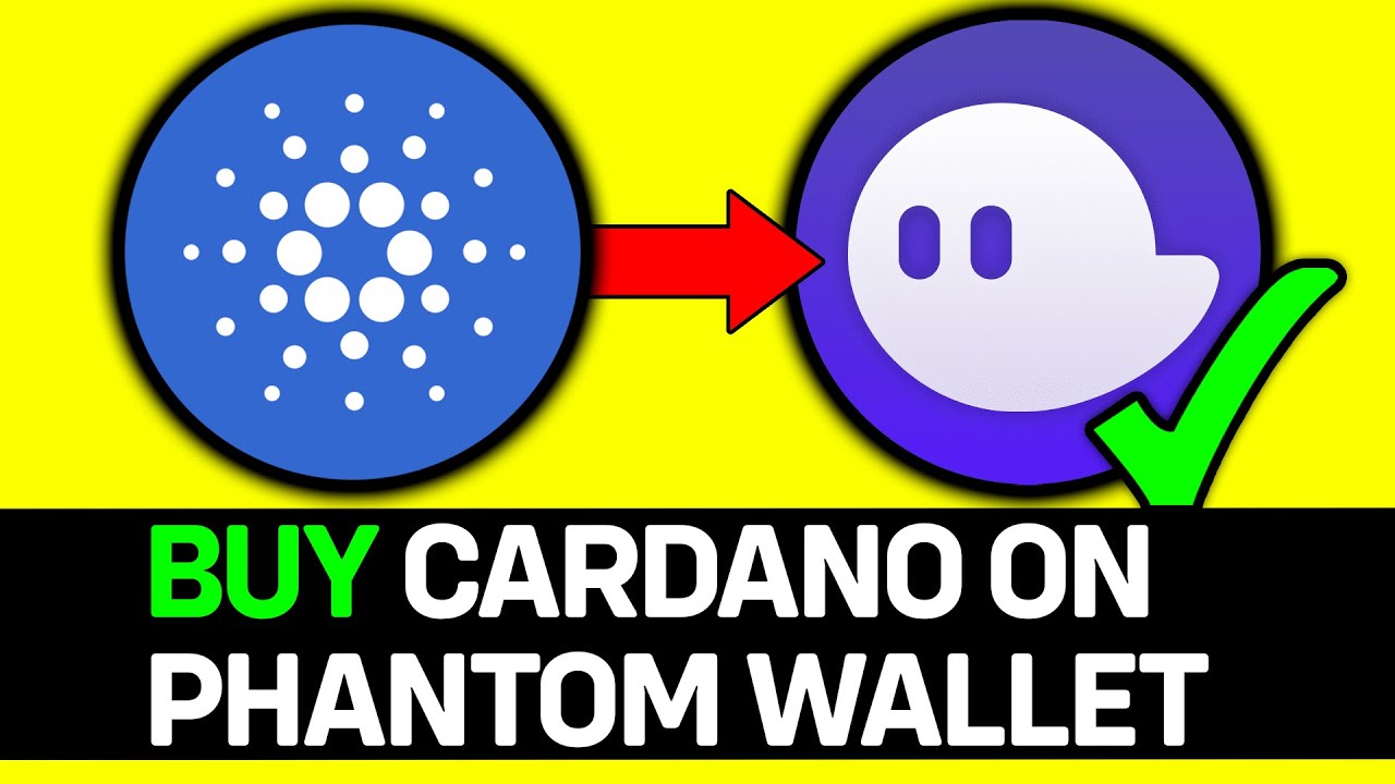 How To Buy Cardano On Phantom Wallet 2026 - Full Guide